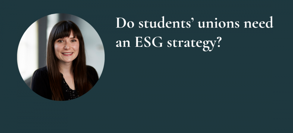 Do students’ unions need an ESG strategy?
