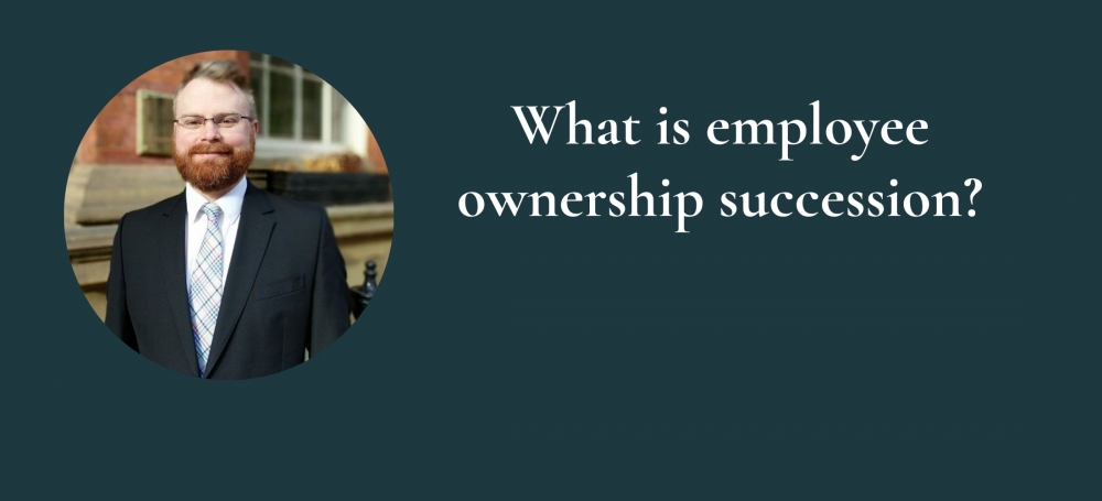 What is employee ownership succession?