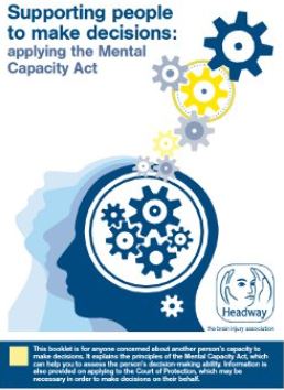 Booklet: Supporting people to make decisions: applying the Mental Capacity Act
