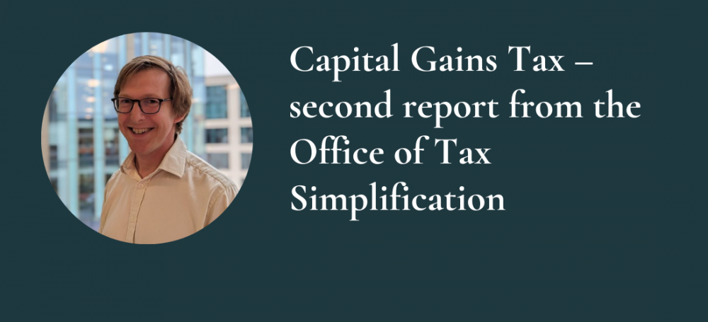 Capital Gains Tax second report from the Office of Tax Simplification