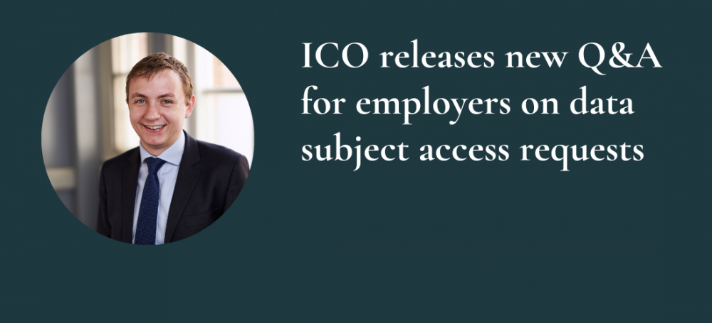 ICO_releases_new_QA_for_employers_on_data_subject_access_requests