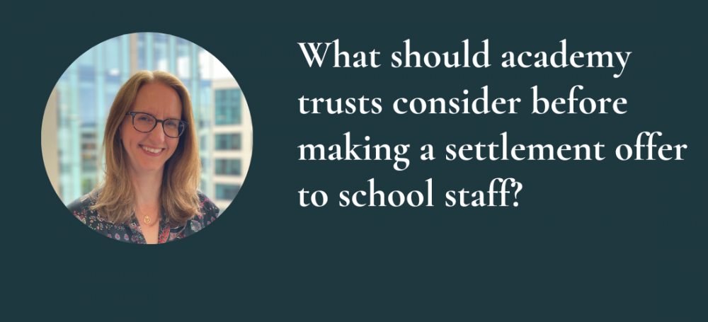 What should academy trusts consider before making a settlement offer to school staff