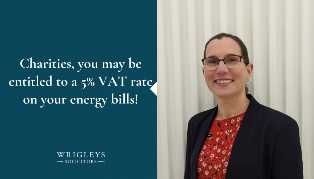 Charities, you may be entitled to a 5 VAT rate on your energy bills