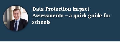 Data Protection Impact Assessments guide for schools